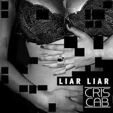 Cris Cab-Liar Liar CD-single/2014/Zabalene/